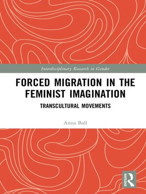 cover image of Forced Migration in the Feminist Imagination